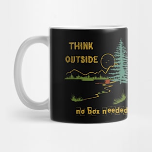 Think outside, no box needed Mug